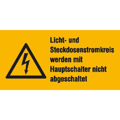 combi-waarschuwingsbord SafetyMarking® op boog ‘Licht- en stopcontactcircuit worden niet uitgeschakeld met hoofdschakelaar’