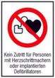 Combi-verbodsbord “Verboden voor personen met pacemaker”, wandbord, standaard
